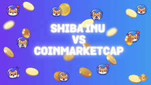 Reaction to CoinMarketCap from Shiba Inu Team