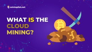 What Is The Cloud Mining ?